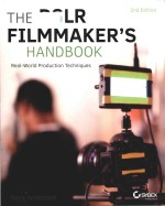 the dslr filmmaker's <em>handbook</em> real-world production techniques 2nd edition