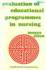 EVALUATION <em>OF</em> EDUCATIONAL PROGRAMMES <em>IN</em> NURS<em>IN</em>G