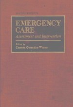 EMERGENCY CARE ASSESSMENT AND <em>IN</em>TERVENTION SECOND EDITION