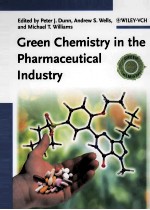 <em>Green</em> Chemi<em>s</em>try in the Pharmaceutical Indu<em>s</em>try
