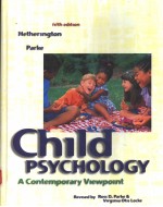 CHILD PSYCHOLOGY:A CONTEMPORARY VIEWPOINT  <em>FIFTH</em> <em>EDITION</em>