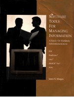 <em>SOFTWARE</em> TOOLS <em>FOR</em> MANAGING IN<em>FOR</em>MATION A H<em>AND</em>S-ON WORKBOOK WITH INTRODUCTIONS TO:WORDPERFECT LOTUS 