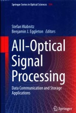 ALL-OPTICAL SIGNAL <em>PROCESSING</em> DATA COMMUNICATION <em>AND</em> STORAGE <em>APPLICATIONS</em>