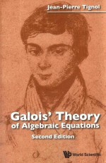 GALOIS' THEORY <em>OF</em> ALGEBRAIC EQUATIONS SECOND <em>EDITION</em>
