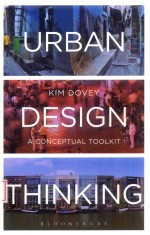 URBAN <em>DESIGN</em> THINKING A CONCEPTUAL TOOLKIT