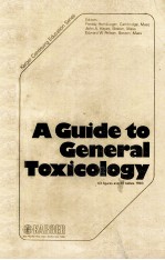 A <em>GUIDE</em> <em>TO</em> GENERAL <em>TO</em>XICOLOGY