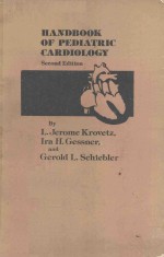 HANDBOO<em>K</em> OF PEDIATRIC CARDIOLOGY SECOND EDITION