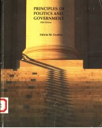 PR<em>IN</em>CIPLES <em>OF</em> POLITICS AND GOVERNMENT  FIFTH <em>EDITION</em>