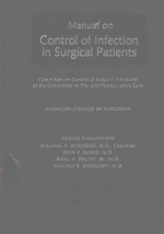 <em><em>MAN</em>UAL</em> ON CONTROL <em>OF</em> <em>IN</em>FECTION <em>IN</em> SURGICAL PATIENTS