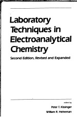<em>LABORATORY</em> TECHNIQUES <em>IN</em> ELECTRONALYTICAL CHEMISTRY  SECOND <em>EDITION</em>