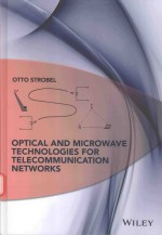 OPTI<em>C</em>AL AND MI<em>C</em>ROWAVE TE<em>C</em>HNOLOGIES FOR TELE<em>C</em>OMMUNI<em>C</em>ATION NETWORKS