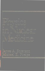 <em>PHYSICS</em> IN <em>NUCLEAR</em> MEDICINE