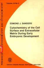CYTOCHEMISTRY OF THE CELL SURFACE AND EXTRACELLURLAR MARTRIX DURING <em>EARLY</em> EMBRYONIC DEVELOPMENT