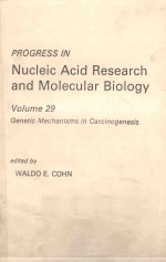 PROGRESS <em>IN</em> NUCLEIC ACID <em>RESEARCH</em> <em>AND</em> MOLECULAR BIOLOGY VOLUME 29