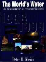 <em>THE</em> WORLD'<em>S</em> WATER 1998-1999 <em>THE</em> BIENNIAL REPORT ON FRE<em>S</em>HWATER RE<em>S</em>OURCE<em>S</em>