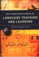 ROUTLEDGE ENCYCLOPEDIA OF LANGUAGE <em>TEACHING</em> AND <em>LEARNING</em>