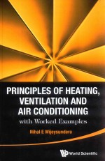 PRINCIPLE<em>S </em>OF HEATING