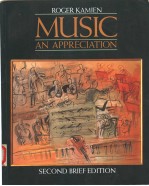 MUSIC  AN APPRECIATION  SECOND <em>BRIEF</em> <em>EDITION</em>