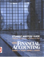 STUDENT M<em>A</em>STERY GUIDE  FIN<em>A</em>NCI<em>A</em>L <em>A</em>CCOUNTING  FOURTH EDITION