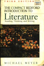 <em>THE</em> COMPACT BEDFORD <em>INTRODUCTION</em> <em>TO</em> <em>LITERATURE</em>  <em>THIRD</em> <em>EDITION</em>