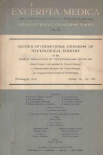 SECOND INTERN<em>A</em>TION<em>A</em>L CONGRESS <em>OF</em> NEUROLOGIC<em>A</em>L <em>SURGERY</em>