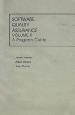 SOFTWARE QUALITY ASSURANCE VOLUME II A PROGRAM <em>GUIDE</em>