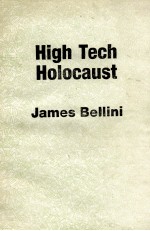<em>HIGH</em> TECH HOLOCAUST