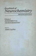 HANDBOOK <em>OF</em> NEUROCHEMISTRY SECOND EDITION <em>VOLUME</em> 2 EXPERIMENTAL NEUROCHEMISTRY
