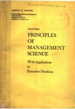 <em>PRINCIPLES</em> OF MANAGEMENT SCIENCE  WITH APPLICATIONS TO EXECUTIVE DECISIONS  SECOND EDITION