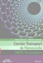 CARRIER TRANSPORT <em>IN</em> NANOSCALE MOS TRANSISTORS