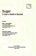 SUGAR A USER'S <em>GUIDE</em> TO SUCROSE