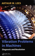 VIBRATION PROBLEMS <em>IN</em> MACH<em>IN</em>ES DIAGNOSIS AND RESOLUTION