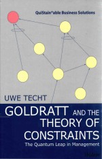 GOLDRATT AND THE <em>THEORY</em> OF CONSTRA<em>IN</em>TS THE QUANTUM LEAP <em>IN</em> MANAGEMENT
