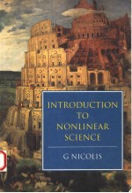 <em>INTRODUCTION</em> TO NONLINEAR SCIENCE