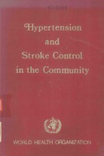 HYPERTENSION AND STROKE CONTROL <em>IN</em> THE COMMUNITY