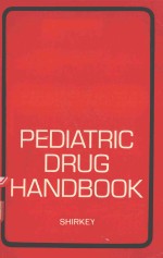 PEDIATRIC DRUG <em>HANDBOOK</em>