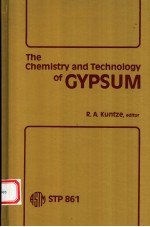 THE CHEMISTRY AND <em>TECHNOLOGY</em> <em>OF</em> GYPSUM