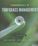 FUNDAMENTALS <em>OF</em> TURFGRASS MANAGEMENT FIFTH <em>EDITION</em>
