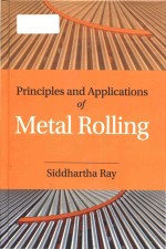 principles <em>and</em> <em>applications</em> of metal rolling