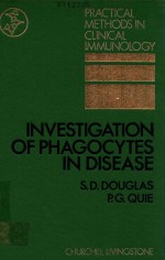 <em>IN</em>VESTIGATION <em>OF</em> PHAGOCYTES <em>IN</em> DISEASE
