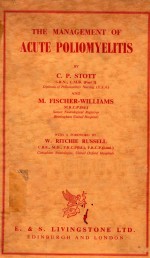 THE <em>MANAGEMENT</em> OF ACUTE POLIOMYELITIS