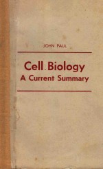 CELL BIOLOGY <em>A</em> CURRENT SUMM<em>A</em>RY