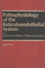 PATHOPHYSIOLOGY OF <em>THE</em> RETICULOENDO<em>THE</em>LIAL <em>SYSTEM</em>