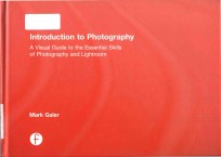 introduction to photography a visual guide to <em>mastering</em> digital photography <em>and</em> lightroom
