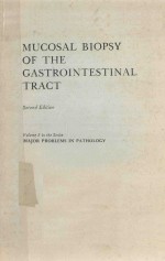 MUCO<em>S</em>AL BIOP<em>S</em>Y OF <em>THE</em> GA<em>S</em>TROINTE<em>S</em>TINAL TRACT