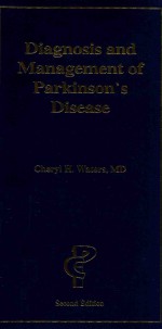 DIAGNOSIS AND <em>MANAGEMENT</em> OF PARKINSON'S DISEASE