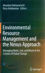ENVIRONMENTAL RESOURCE M<em>AN</em>AGEMENT <em><em>AN</em>D</em> THE NEXUS <em>APPROACH</em> M<em>AN</em>AGING WATER