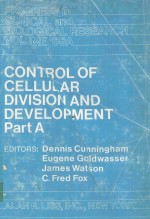 CONTROL <em>OF</em> CELLULAR DIVISION <em>AND</em> <em>DEVELOPMENT</em> PART A