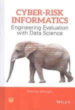 CYBER-RISK INFORMATICS <em>ENGINEERING</em> EVALUATION WITH DATA SICEENE