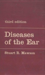 DISEASES <em>OF</em> THE EAR THIRD <em>EDITION</em>